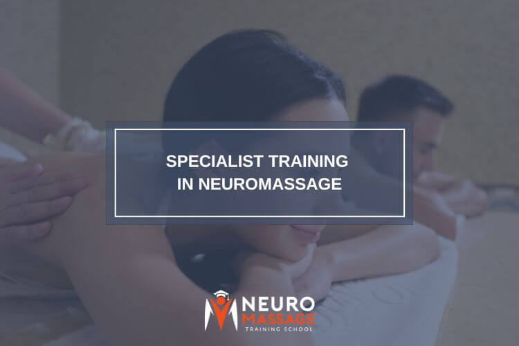 Specialist Training in NeuroMassage