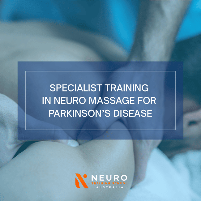 Specialist Training in NeuroMassage for Parkinson’s Disease (CPD)